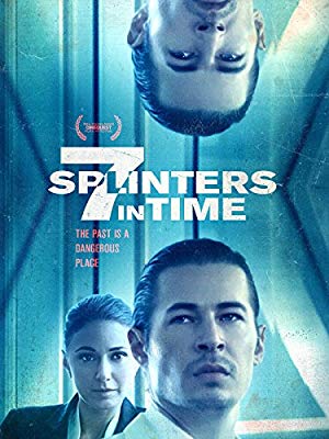 7 Splinters in Time (2018)