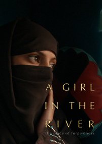 A Girl in the River: The Price of Forgiveness