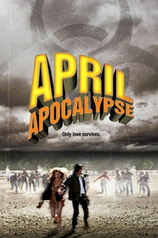 April Apocalypse (2013)