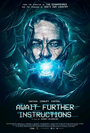 Await Further Instructions (2018)