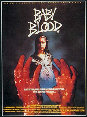 Baby Blood (1990)