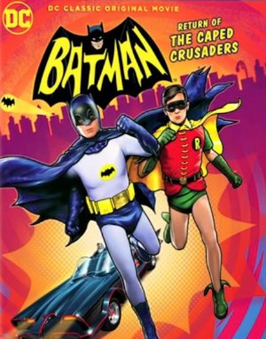 Batman: Return of the Caped Crusaders 