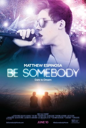 Be Somebody (2016)