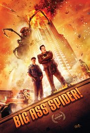  Big Ass Spider!  (2013)