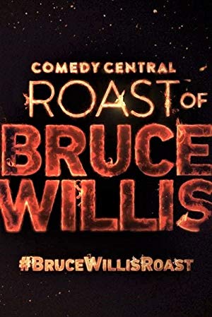 Comedy Central Roast of Bruce Willis