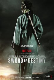 Crouching Tiger, Hidden Dragon: Sword of Destiny