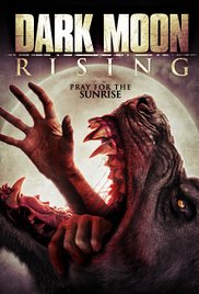 Dark Moon Rising  (2015)