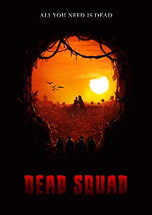 Dead Squad: Temple of the Undead (2018)