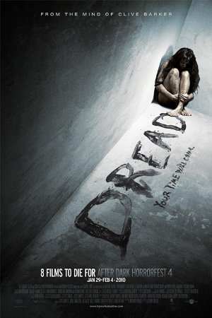 Dread (2009)