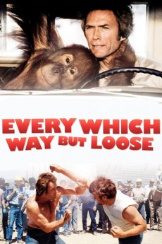 Every Which Way but Loose (1978)