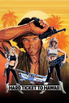 Hard Ticket to Hawaii (1987)