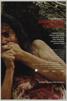 Incredible Violence (2018)