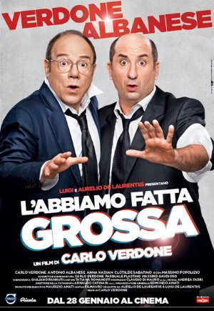 L'abbiamo fatta grossa