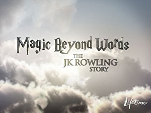 Magic Beyond Words: The J.K. Rowling Story