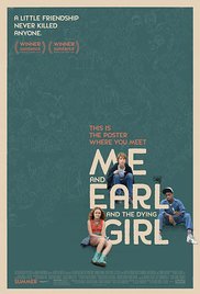 Me and Earl and the Dying Girl  (2015)