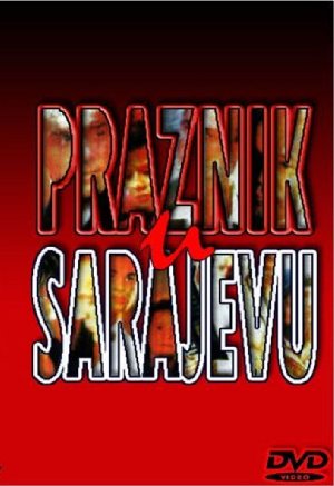 Praznik u Sarajevu (1991)