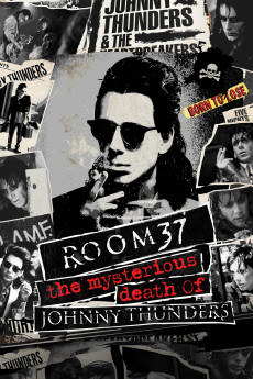 Room 37: The Mysterious Death of Johnny Thunders (2019)