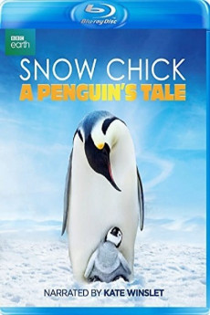 Snow Chick: A Penguin's Tale (2015)