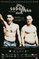 Sto sa sobom preko dana (2006)