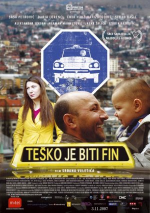 Tesko je biti fin (2007)