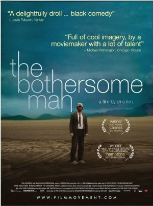 The Bothersome Man