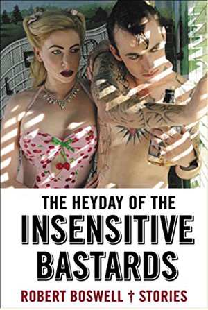 The Heyday of the Insensitive Bastards (2017)