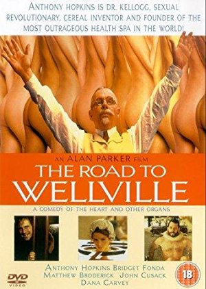 The Road to Wellville