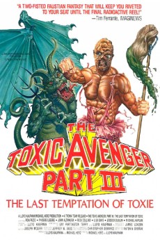 The Toxic Avenger Part III: The Last Temptation of Toxie