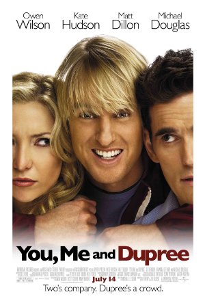 You, Me And Dupree  (2006)