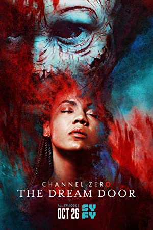 Channel Zero (2016–2018)