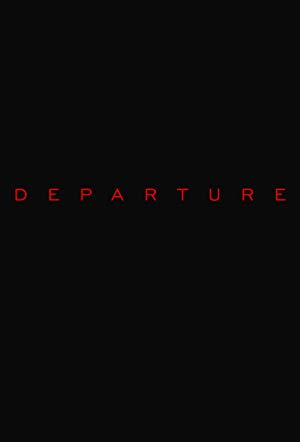 Departure (2019–)