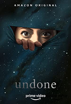 Undone (2019–)